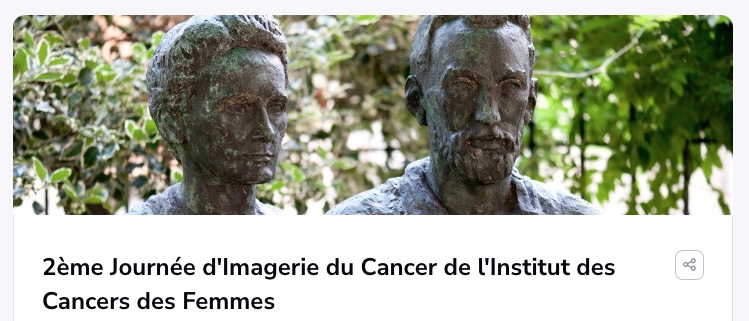 2ème journée de l’Imagerie du Cancer de l’Institut des Cancers des Femmes